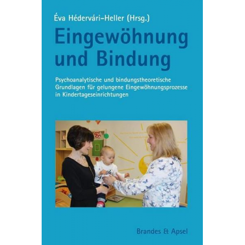 Eingewöhnung und Bindung