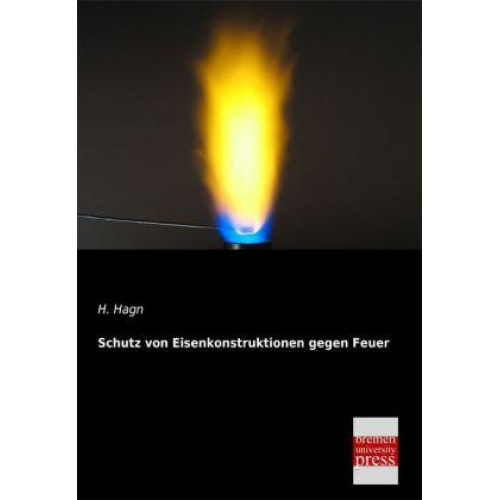 H. Hagn - Schutz von Eisenkonstruktionen gegen Feuer