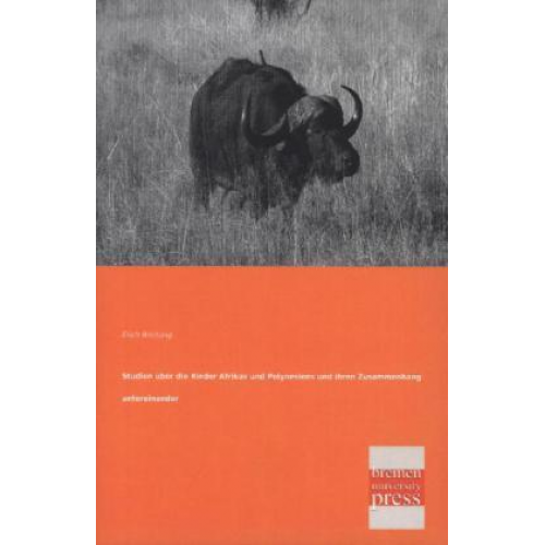 Erich Breitung - Studien über die Rinder Afrikas und Polynesiens und ihren Zusammenhang untereinander