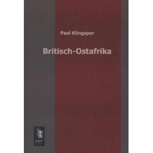 Paul Klingspor - Britisch-Ostafrika