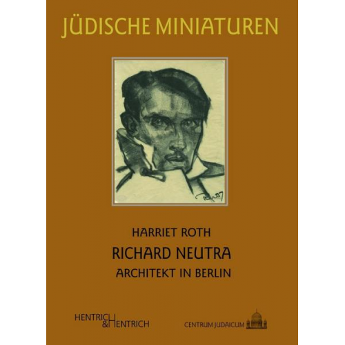 Harriet Roth - Richard Neutra