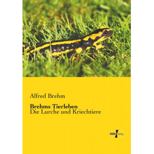 Alfred Brehm - Brehms Tierleben