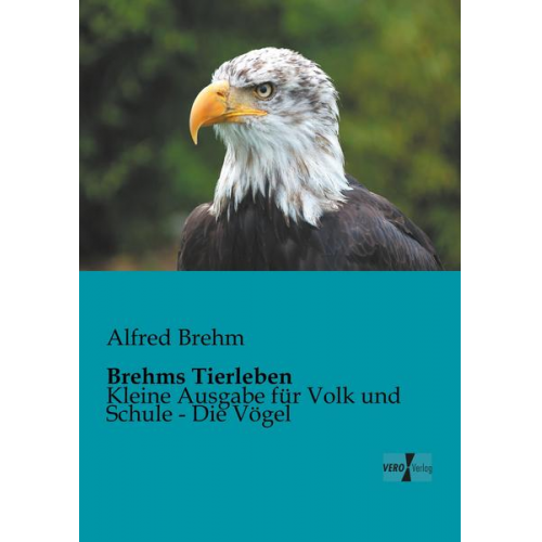 Alfred Brehm - Brehms Tierleben