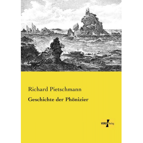 Richard Pietschmann - Geschichte der Phönizier