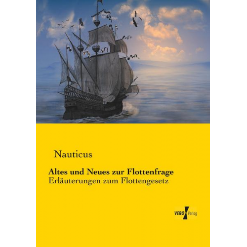 Nauticus - Altes und Neues zur Flottenfrage