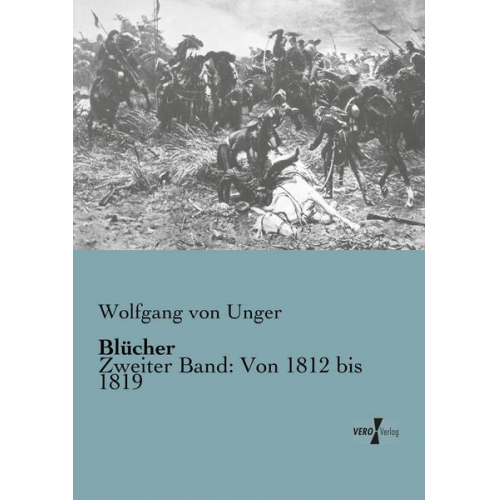 Wolfgang Unger - Blücher