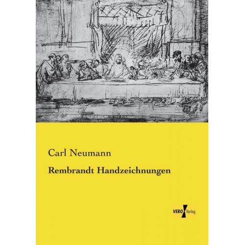 Carl Neumann - Rembrandt Handzeichnungen