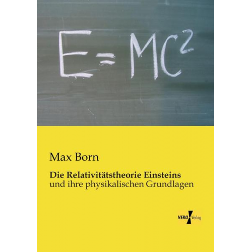 Max Born - Die Relativitätstheorie Einsteins