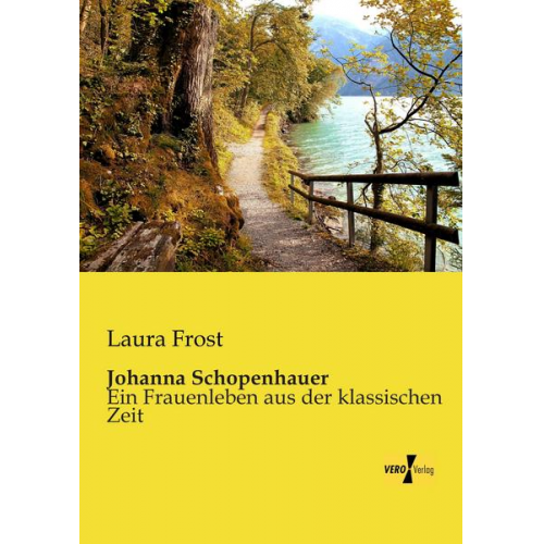 Laura Frost - Johanna Schopenhauer