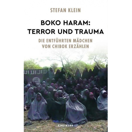 Stefan Klein - Boko Haram: Terror und Trauma