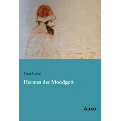 Ernst Siecke - Hermes der Mondgott