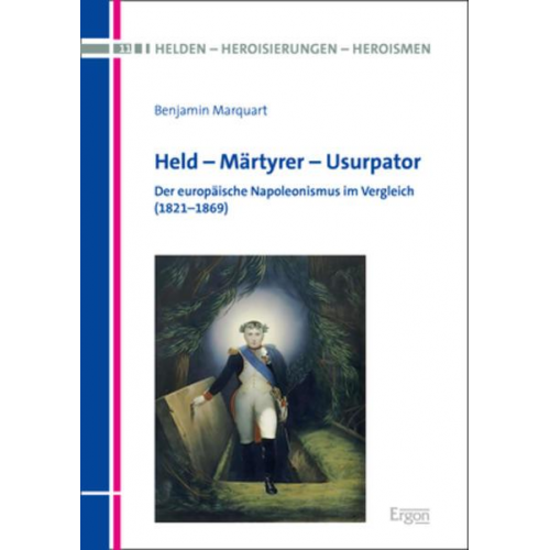 Benjamin Marquart - Held - Märtyrer - Usurpator