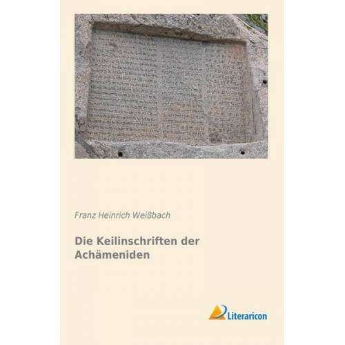 Die Keilinschriften der Achämeniden