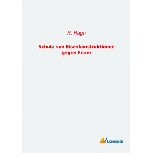 H. Hagn - Schutz von Eisenkonstruktionen gegen Feuer