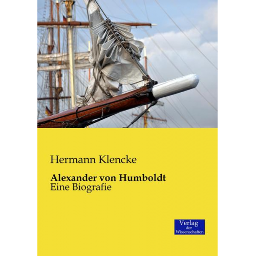 Hermann Klencke - Alexander von Humboldt