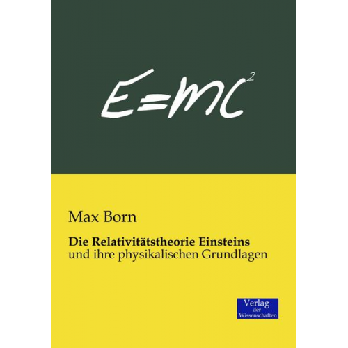 Max Born - Die Relativitätstheorie Einsteins