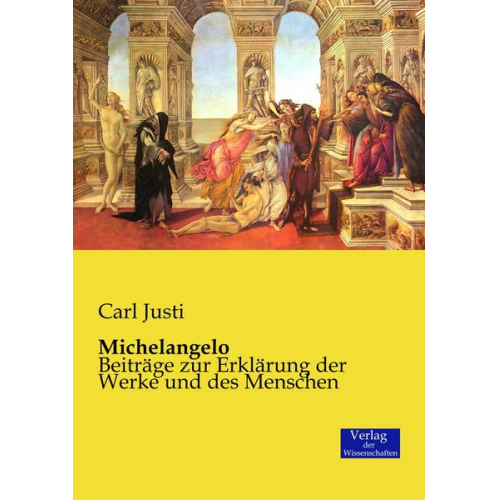 Carl Justi - Michelangelo