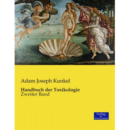 Adam Joseph Kunkel - Handbuch der Toxikologie