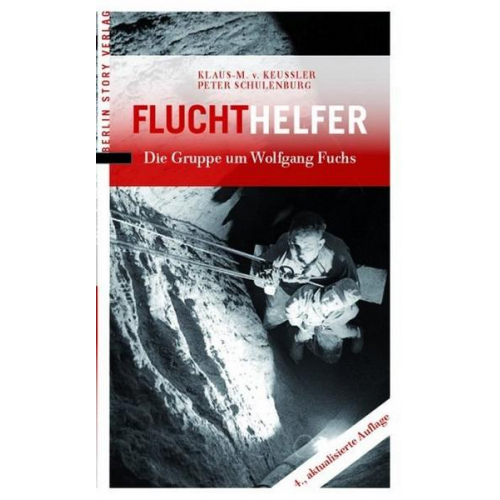Klaus-M. Keussler & Peter Schulenburg - Fluchthelfer
