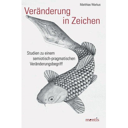 Matthias Warkus - Veränderung in Zeichen