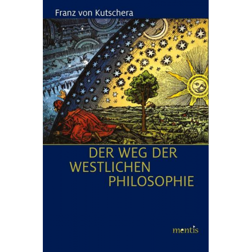 Franz Kutschera - Der Weg der westlichen Philosophie