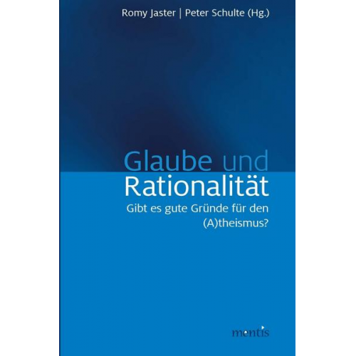 Glaube und Rationalität