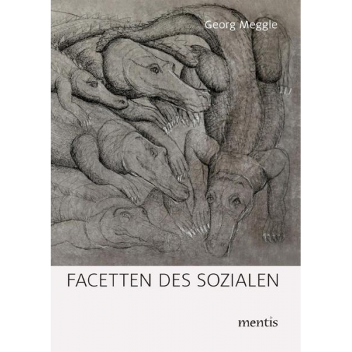 Georg Meggle - Facetten des Sozialen