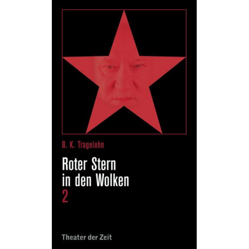 B.K Tragelehn - Roter Stern in den Wolken 2