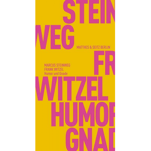 Frank Witzel & Marcus Steinweg - Humor und Gnade