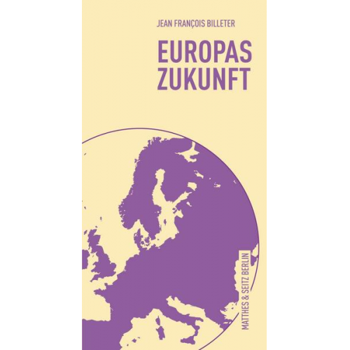 Jean François Billeter - Europas Zukunft