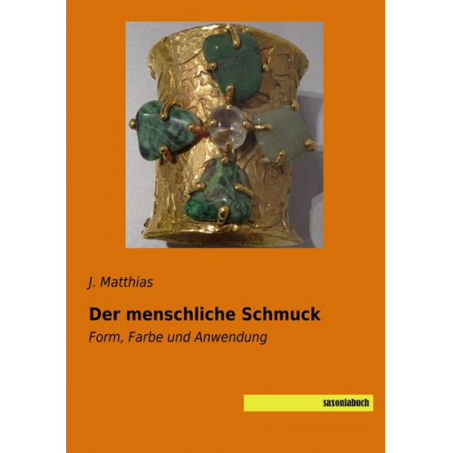 J. Matthias - Matthias, J: Der menschliche Schmuck