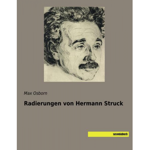 Max Osborn - Radierungen von Hermann Struck