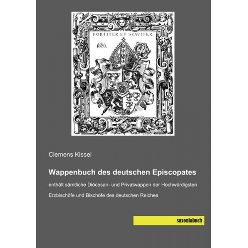 Clemens Kissel - Kissel, C: Wappenbuch des deutschen Episcopates