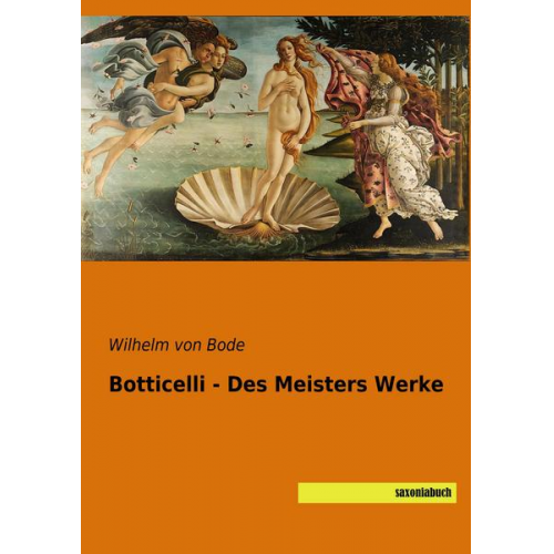 Botticelli - Des Meisters Werke