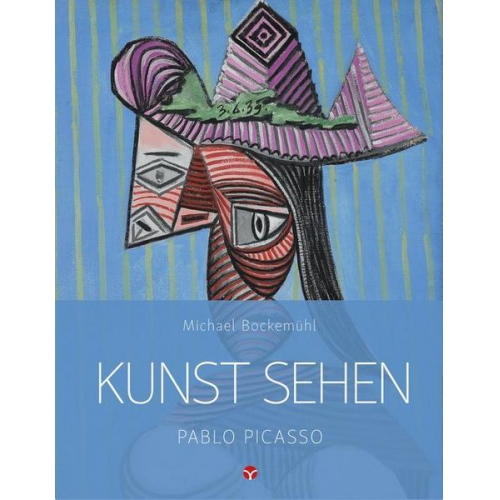 Michael Bockemühl - Kunst sehen - Pablo Picasso