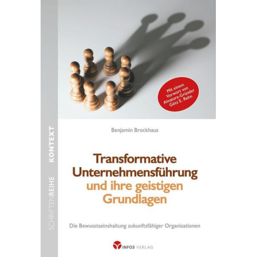 Benjamin Brockhaus - Transformative Unternehmensführung und ihre geistigen Grundlagen