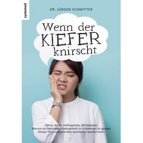 Jürgen Schmitter - Wenn der Kiefer knirscht