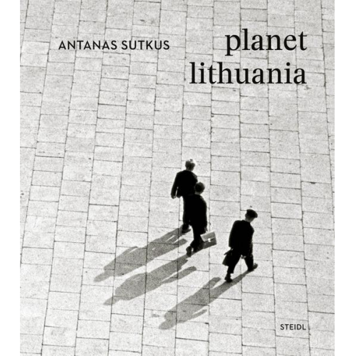 Antanas Sutkus - Planet Lithuania