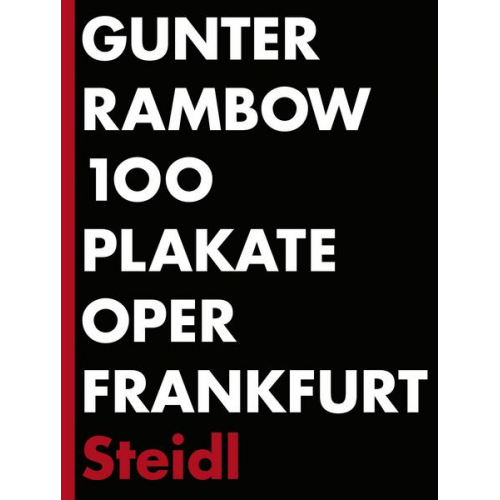 Gunter Rambow - 100 Plakate Oper Frankfurt