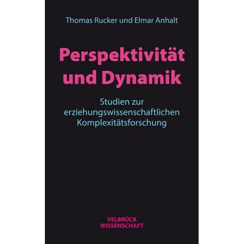 Thomas Rucker & Elmar Anhalt - Perspektivität und Dynamik