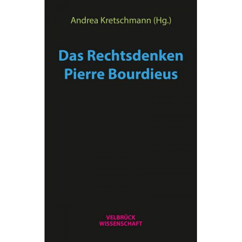 Das Rechtsdenken Pierre Bourdieus