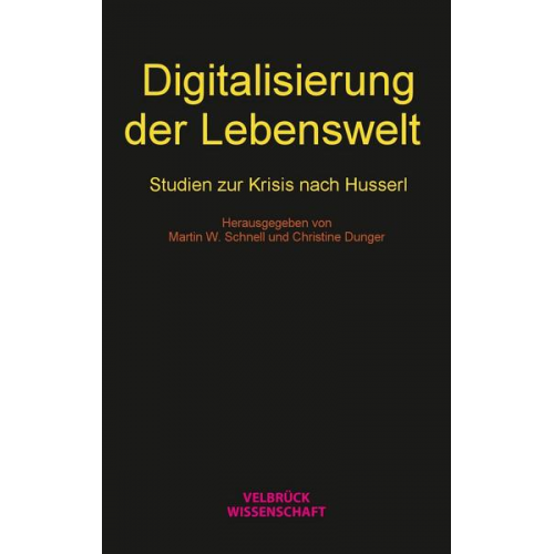 Digitalisierung der Lebenswelt