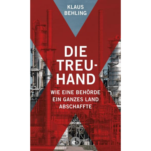 Klaus Behling - Die Treuhand