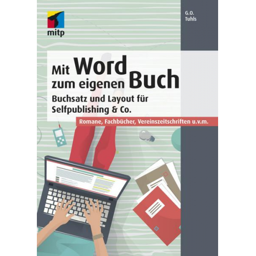 G. O. Tuhls - Mit Word zum eigenen Buch