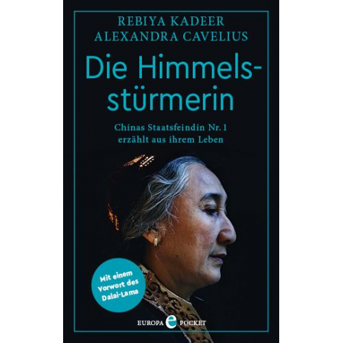 Rebiya Kadeer & Alexandra Cavelius - Die Himmelsstürmerin