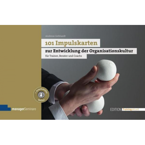 Andreas Gebhardt - 101 Impulskarten zur Entwicklung der Organisationskultur