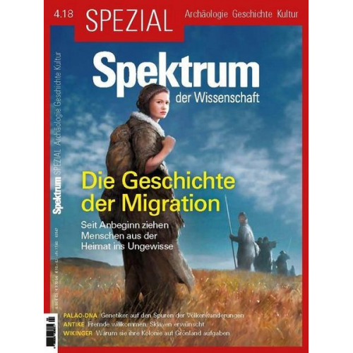 Spektrum der Wissenschaft - Spektrum Spezial - Die Geschichte der Migration