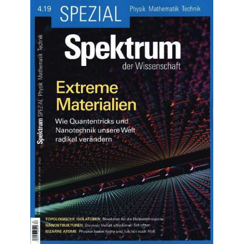 Spektrum der Wissenschaft - Spektrum Spezial - Extreme Materialien
