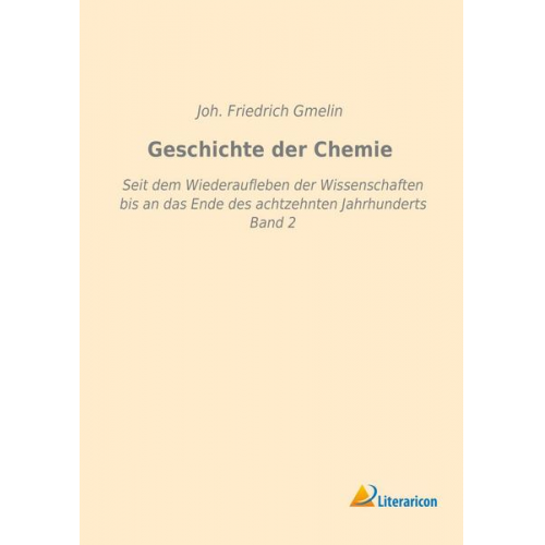 Johann Friedrich Gmelin - Geschichte der Chemie