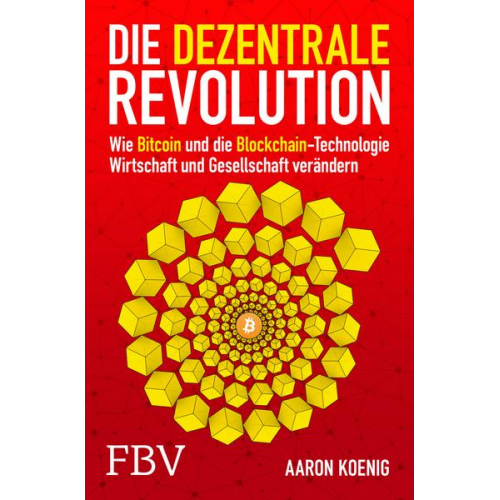 Aaron Koenig - Die dezentrale Revolution